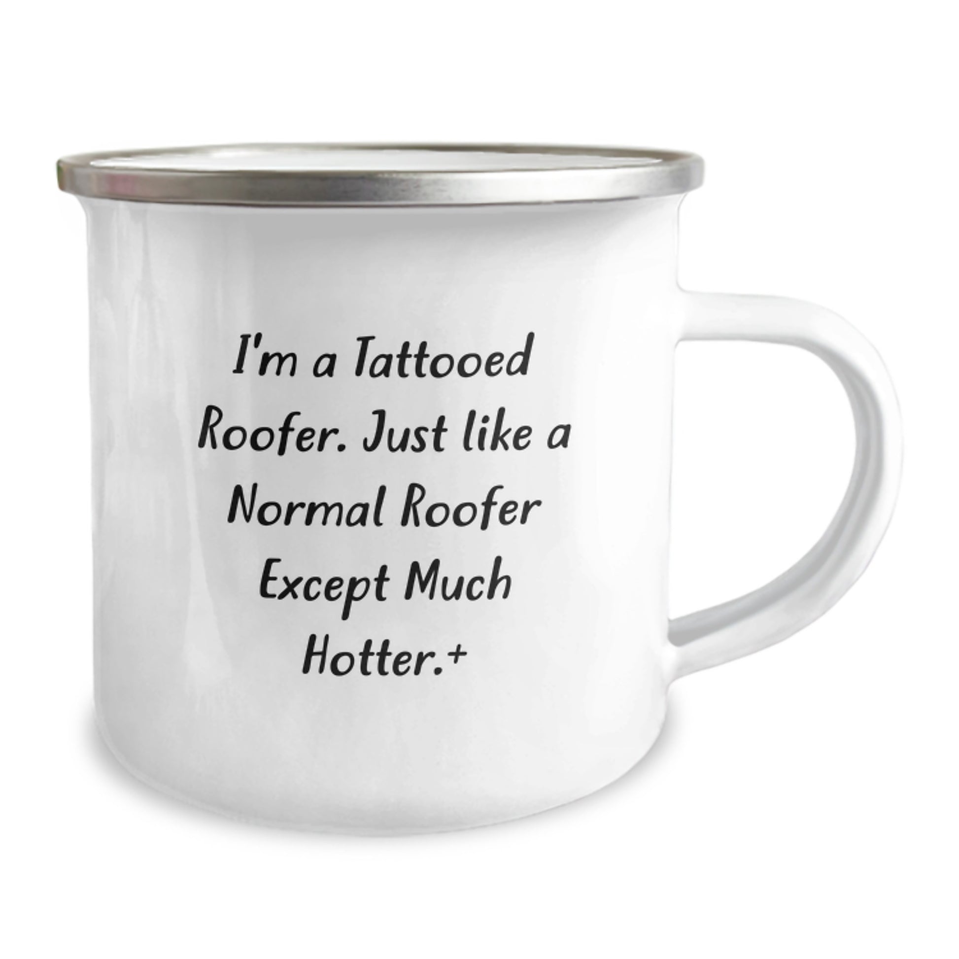 Funny Roofer Gifts from Friends for Dad on Father's Day, Camping Mug, I'm A Tattooed Roofer Except Much Hotter+, Unique Roofer Presents for Men - Image 2