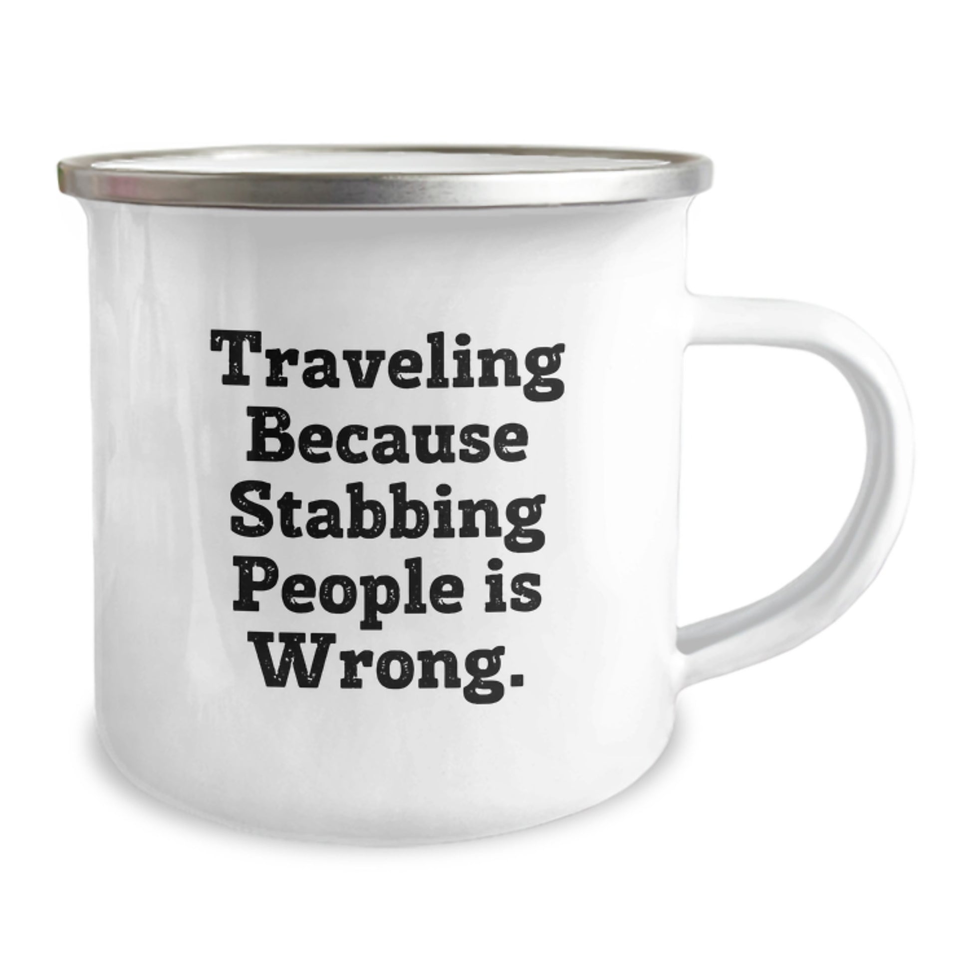 Gifts from Friends for Traveling Adventurers - Funny Camping Mug for Dad on Father's Day, Traveling Because Stabbing People Is Wrong. - Image 2
