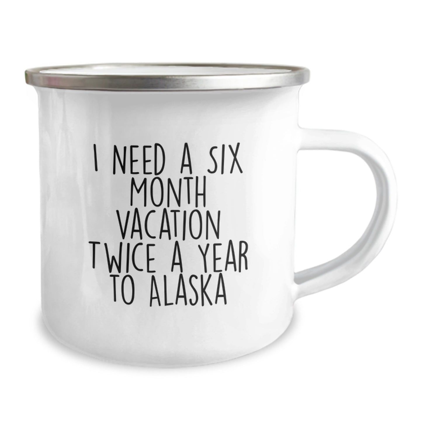 Alaska Camping Mugs - Funny Quote Gifts from Men to Women for Mom on Mother's Day - Image 2