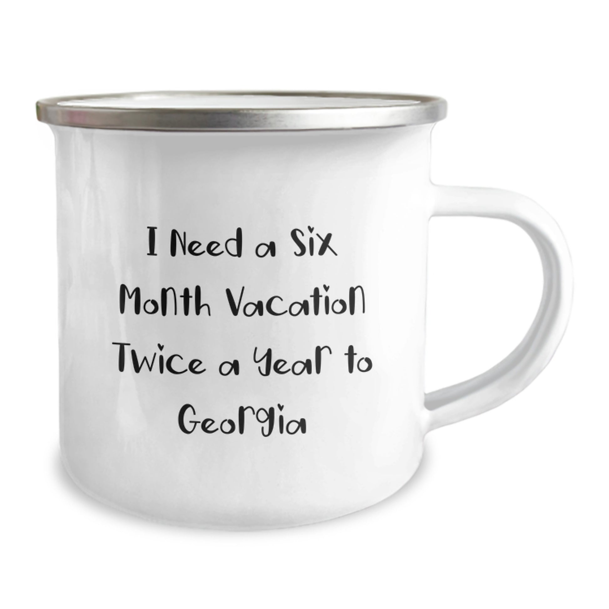 Georgia Lover's Camping Adventure, Six Month Getaway, Funny Quote Gifts from Mom to Daughter, Unique Mother's Day Unique Gifts for Friends and Family, 12 oz Stainless Steel Camping Mug - Image 2