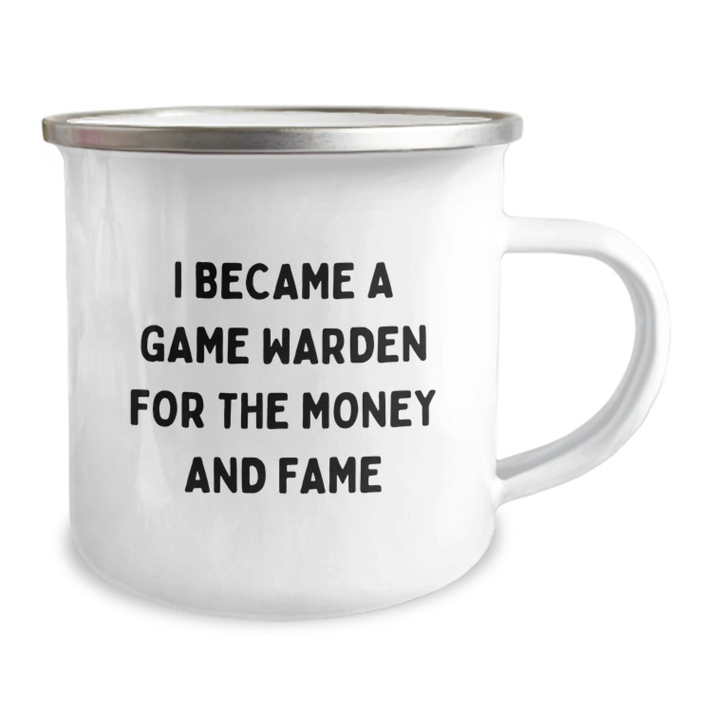 Funny Game Warden Gifts for Him from Family, Unique Camping Mug for Dad's Mom's Day, I Became A Game Warden For The Money And Fame - Image 2