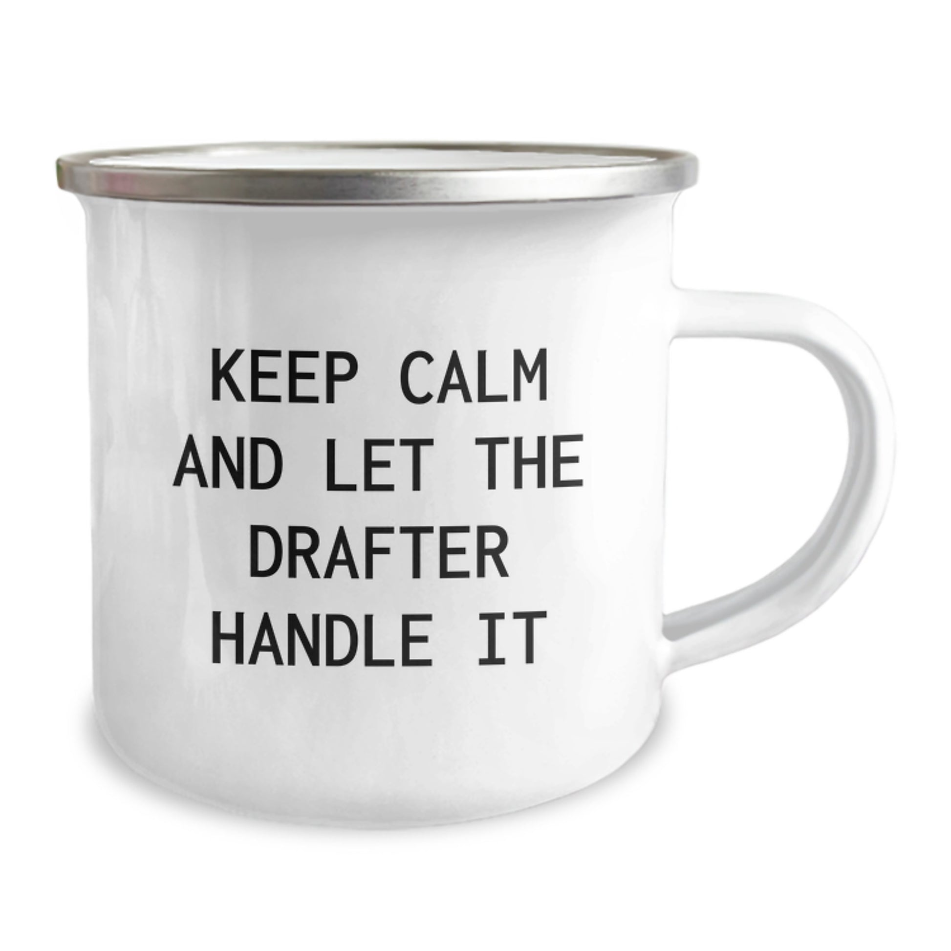 Funny Drafter Gifts for Mom - Keep Calm And Let The Drafter Handle It - Camping Mug for Daughter or Sister - Unique Mother's Day Unique Gifts from Family - Image 2