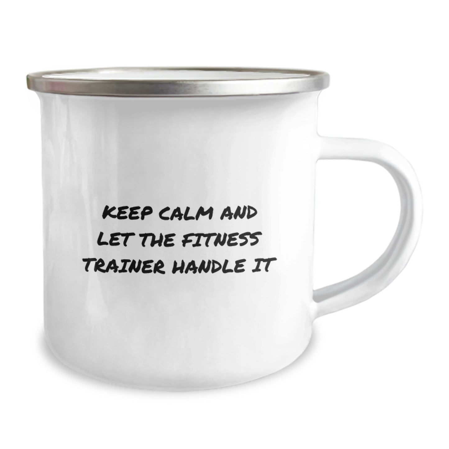 Funny Gifts from Friends for Fitness Trainers, Unique Camping Mugs - Keep Calm And Let The Fitness Trainer Handle It, Mother's Day Unique Gifts - Image 2