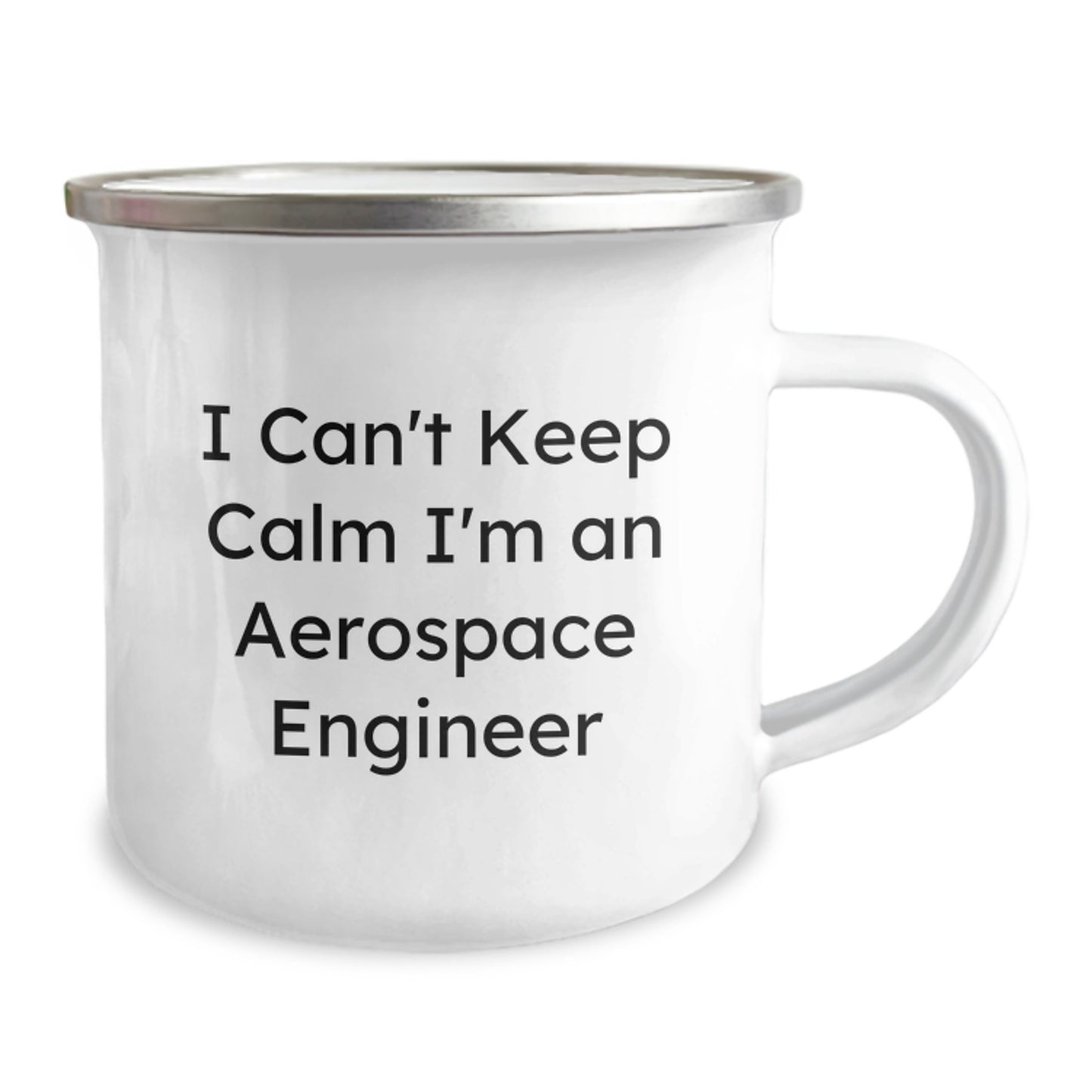 Funny Aerospace Engineer Gifts, I Can't Keep Calm I'm An Aerospace Engineer, Unique Camping Mug for Graduation - Image 2