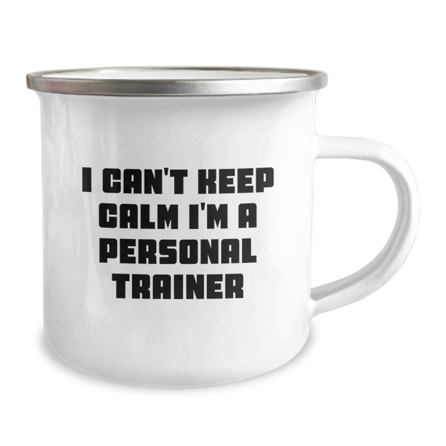 Funny Personal Trainer Gifts Camping Mug I Can't Keep Calm I'm A Personal Trainer for Men Women Friends Valentine's Unique Presents - Image 2