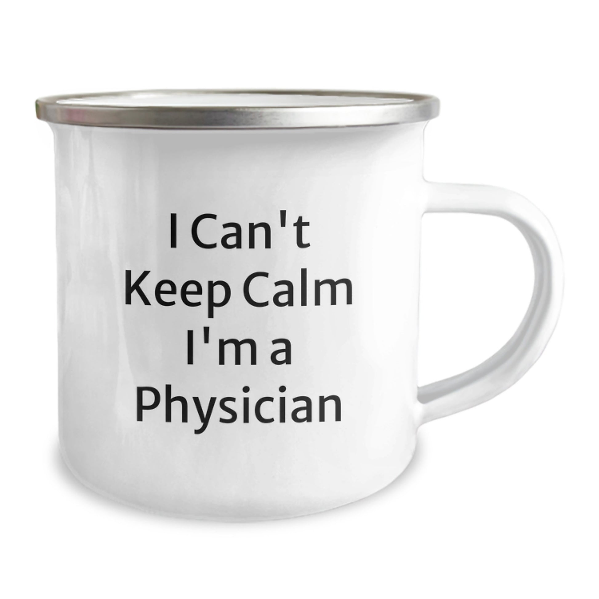 Funny Physician Gifts from Men - I Can't Keep Calm I'm A Physician Funny Camping Mug for Physician Friends on Valentine's - Image 2
