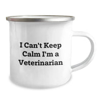 Load image into Gallery viewer, Funny Veterinarian Christmas Unique Gifts for Veterinarian Friends and Family - Camping Mug with I Can't Keep Calm I'm A Veterinarian Quote, Gifts from Friends and Family - Image 2
