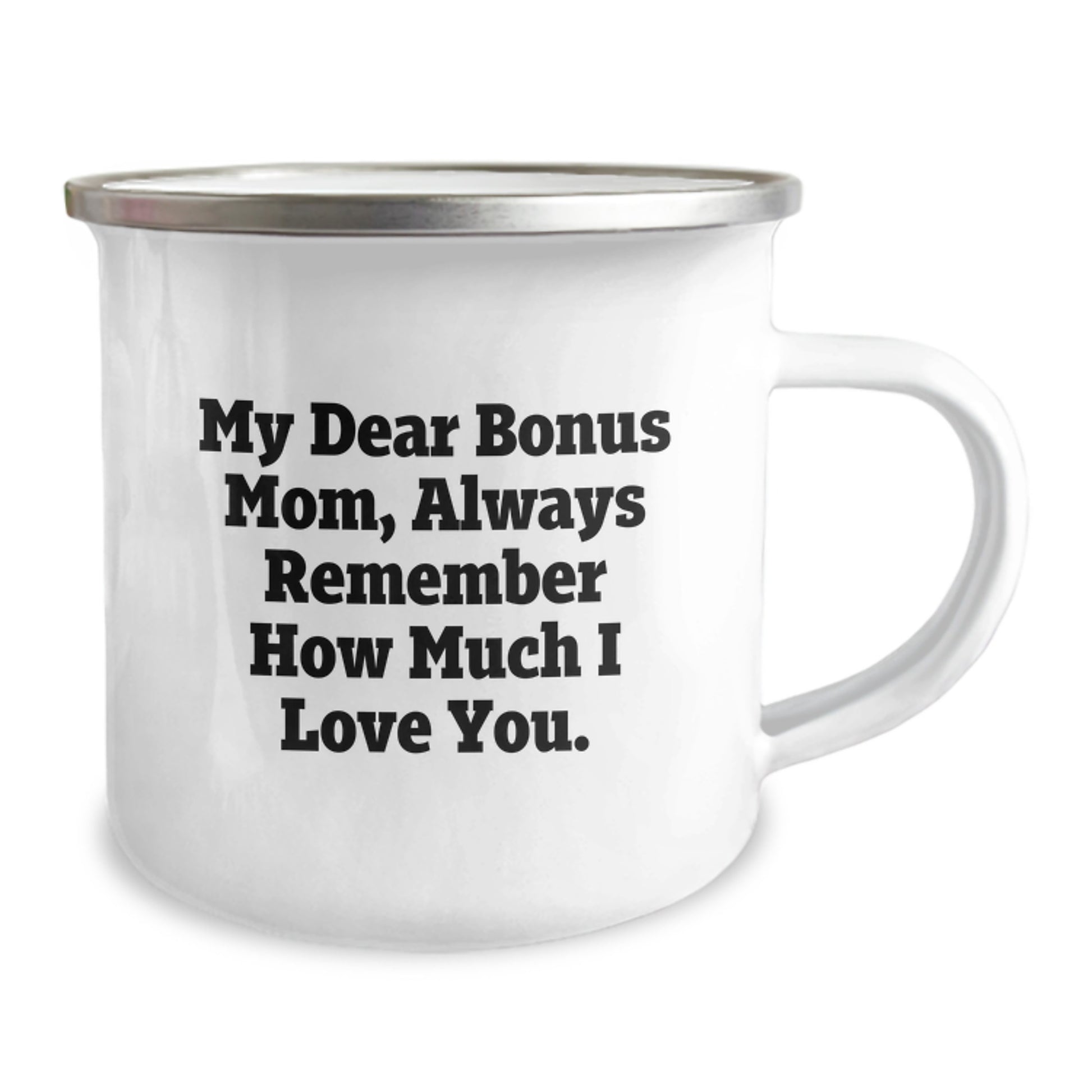 Cute Bonus Mom Gifts, Funny Camping Mug for Valentine's, 'My Dear Bonus Mom Always Remember How Much I Love You' - Gifts from Men, Family, Women to Bonus Mom, Unique Valentine's Gifts - Image 2