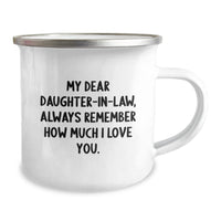 Load image into Gallery viewer, Funny Daughter-in-law Gifts from Men - Valentine's Unique Presents for Daughter-in-law - Camping Mug for Daughter-in-law - Image 2
