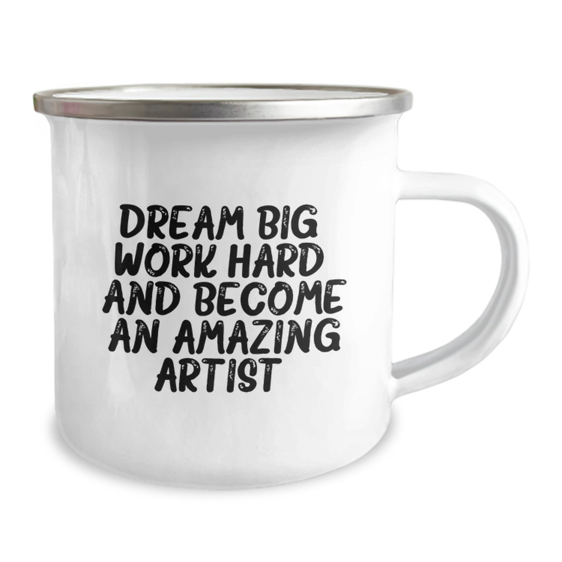 Funny Artist Gifts from Men to Artist Friends on Valentine's - Camping Mug - Dream Big Work Hard And Become An Amazing Artist. - Image 2