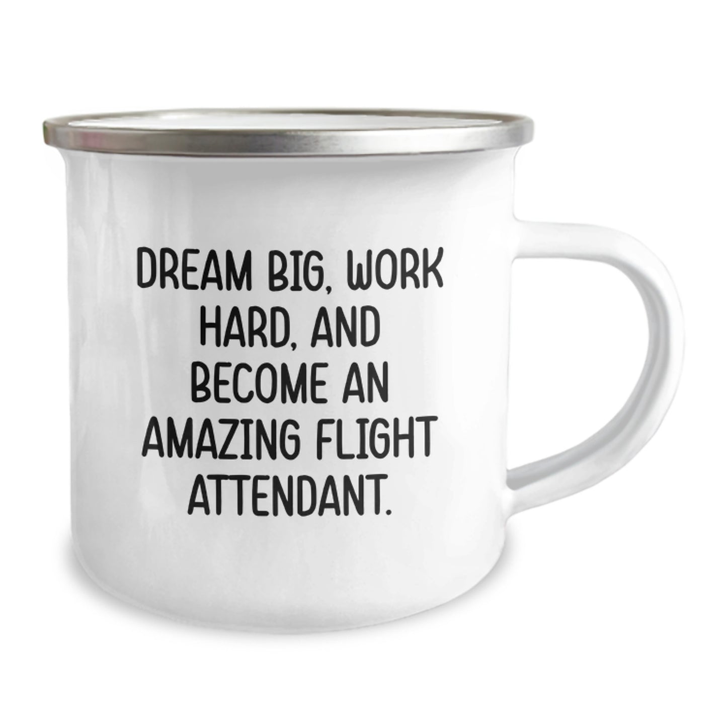 Flight Attendant Gift Ideas, Graduation Unique Gifts, Camping Mug for Friends and Family - 'Dream Big, Work Hard, And Become An Amazing Flight Attendant' Funny Quote - Image 2