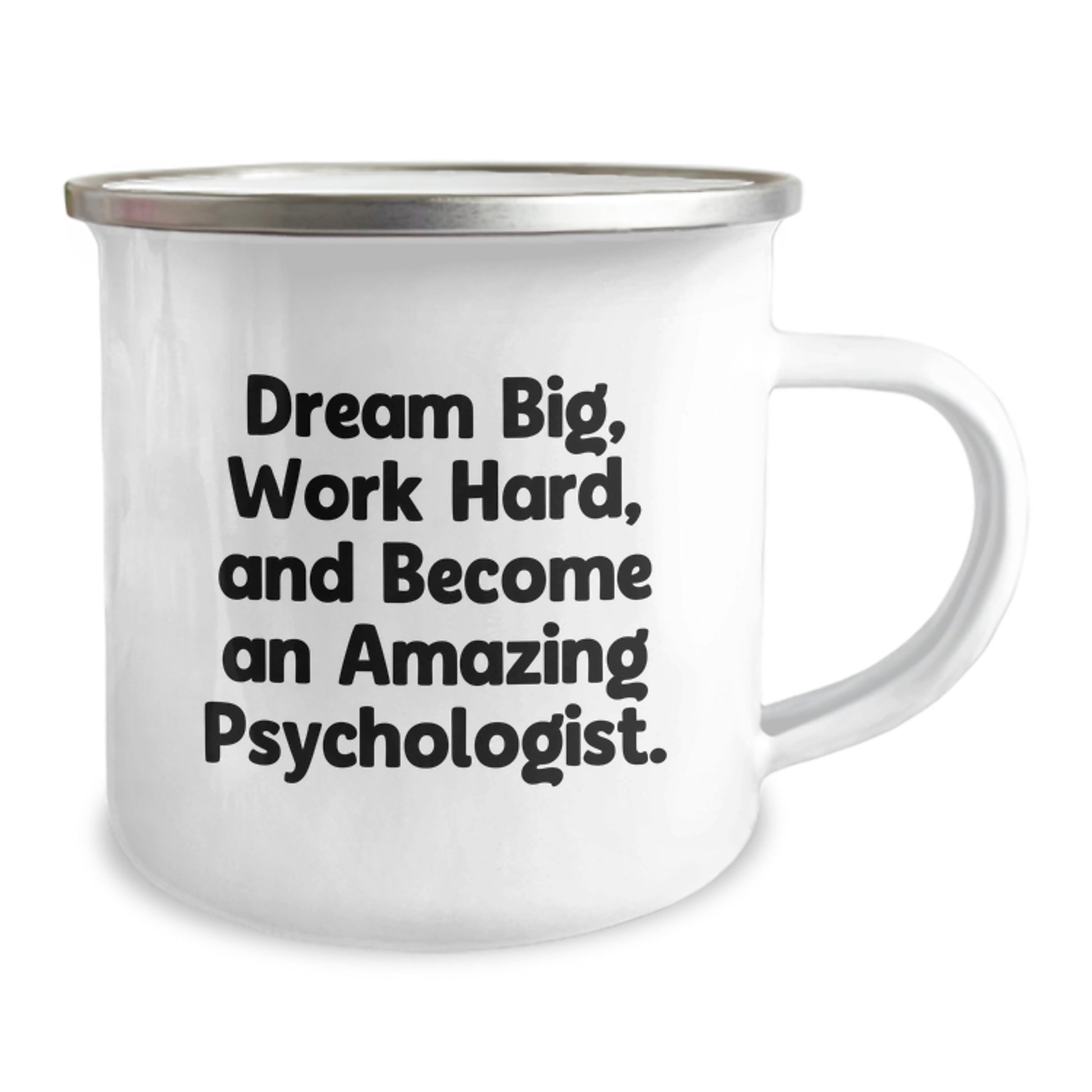 Funny Camping Mug Gifts from Friends for Psychologist - Dream Big, Work Hard, Become Amazing! - Image 2