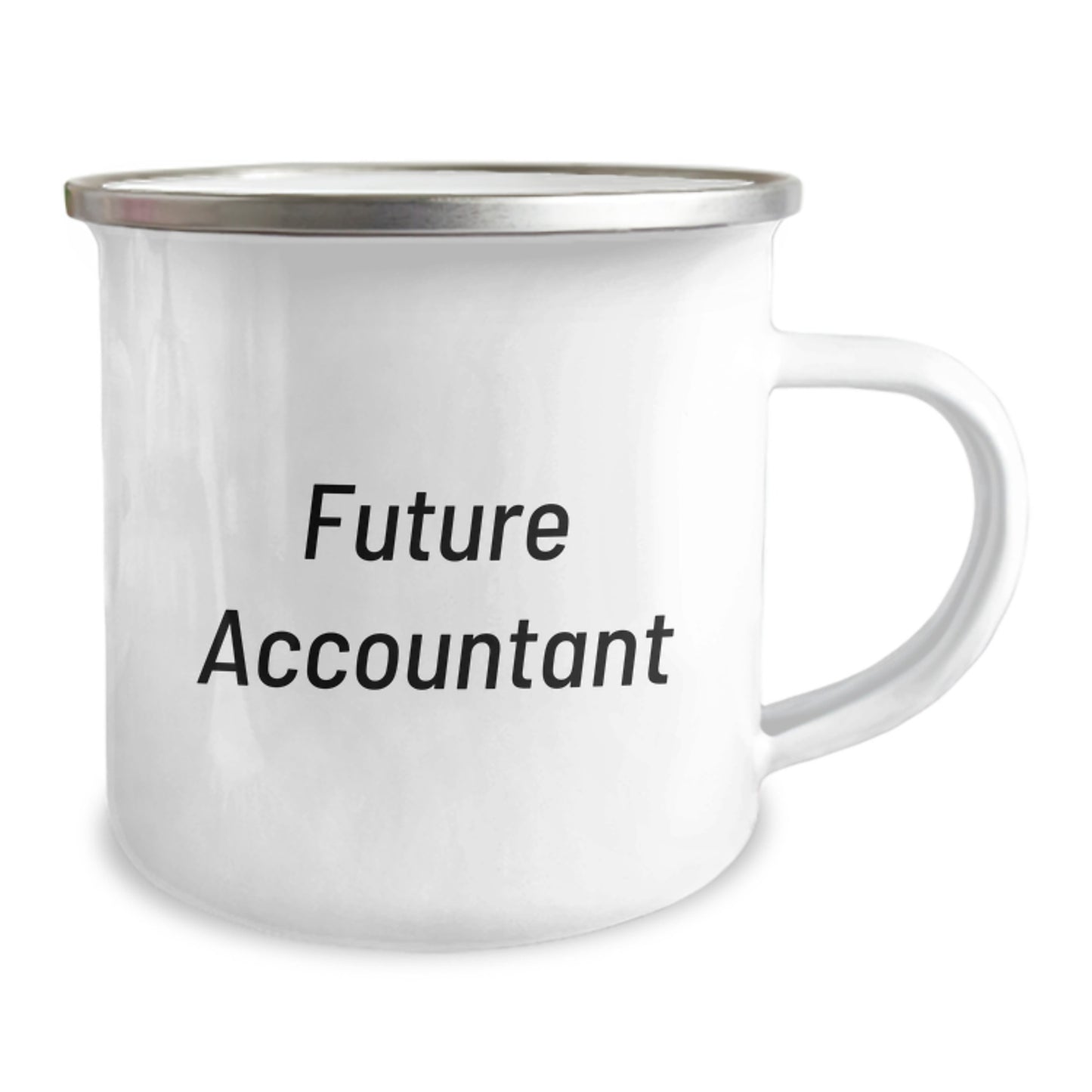 Funny Quote Gifts for Future Accountant - Valentine's Unique Gifts from Friends to Accountants - 12 oz Stainless Steel Camping Mug - Image 2