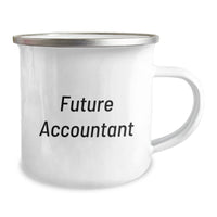 Load image into Gallery viewer, Funny Quote Gifts for Future Accountant - Valentine's Unique Gifts from Friends to Accountants - 12 oz Stainless Steel Camping Mug - Image 2
