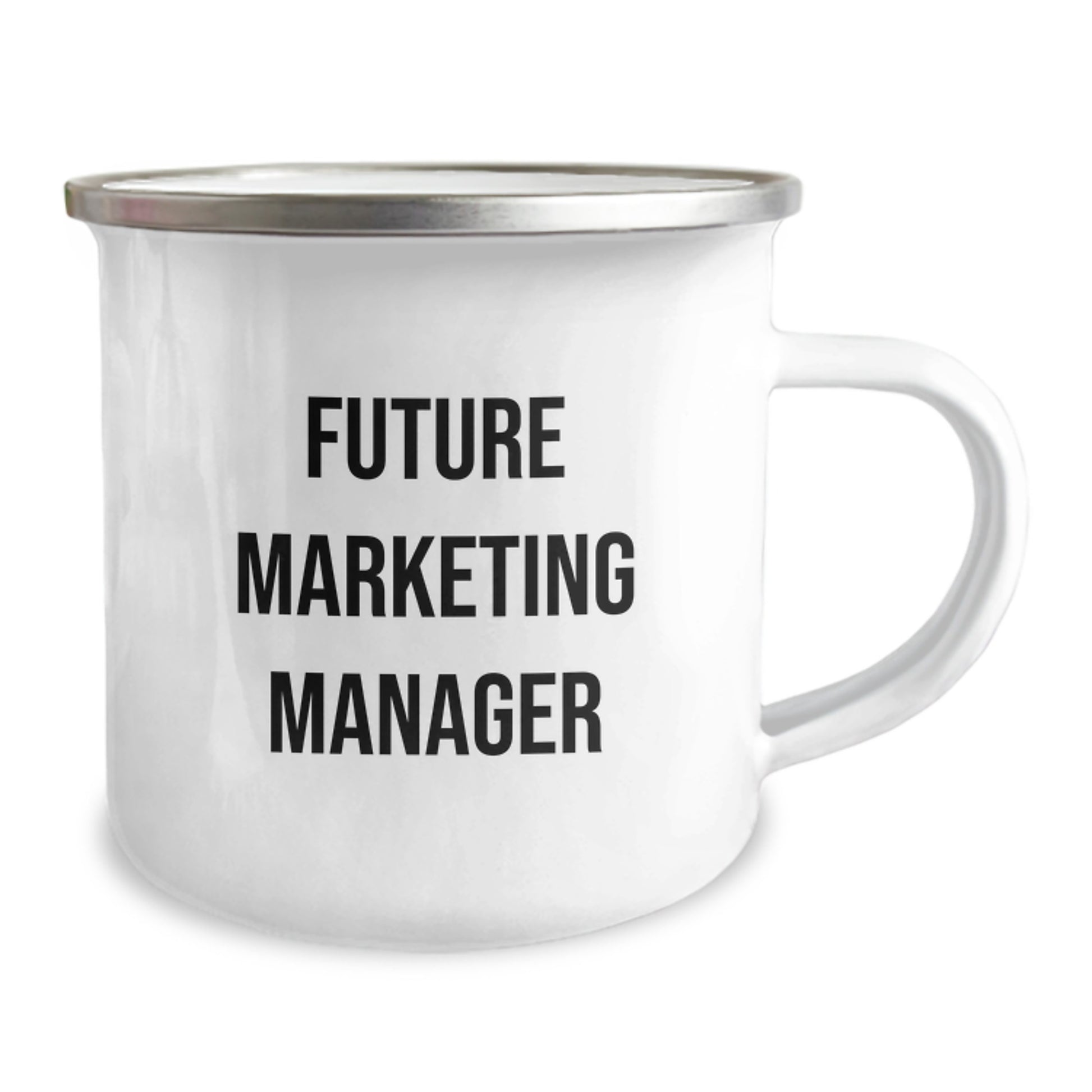 Gifts from Friends and Family for Future Marketing Managers, Funny Quote, Great Graduation Gifts, 12 oz Stainless Steel Camping Mug - Image 2