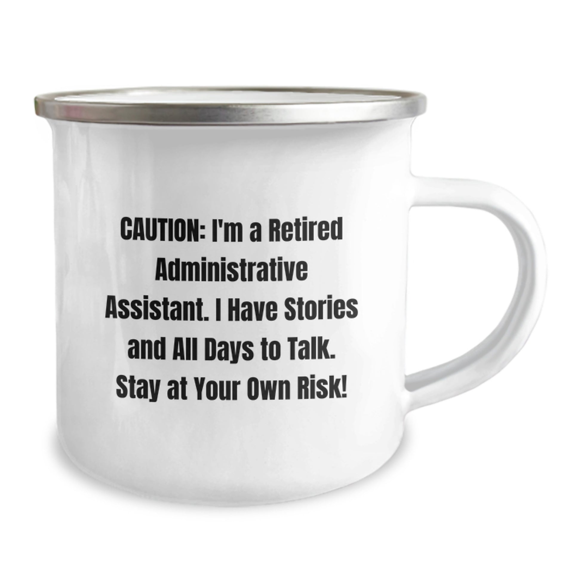 Funny Administrative Assistant Gifts from Men, Women, or Friends - Valentine's Unique Gifts for Administrative Assistants - Administrative Assistant Camping Mug Quote - Image 2