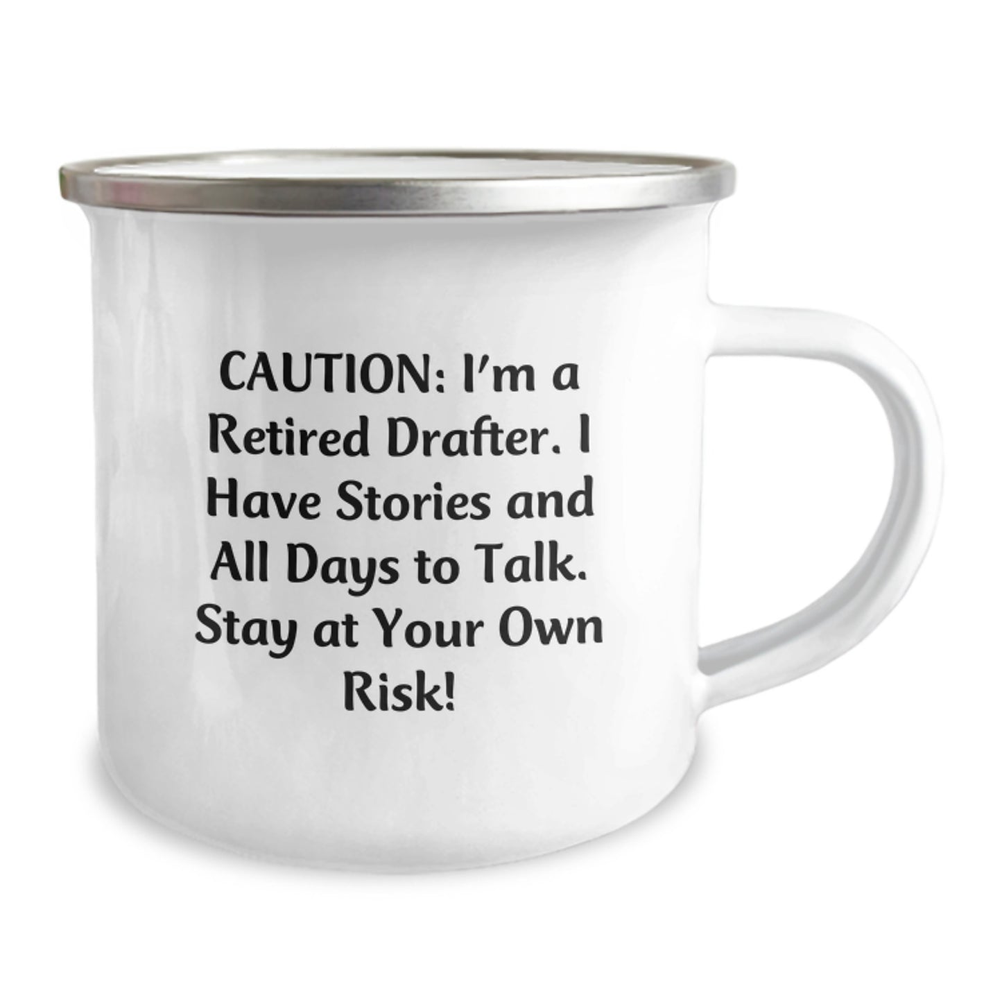 Funny Drafter Gifts from Friends, Unique Graduation Unique Gifts for Men, Camping Mug with Caution: I'm A Retired Drafter. - Image 2