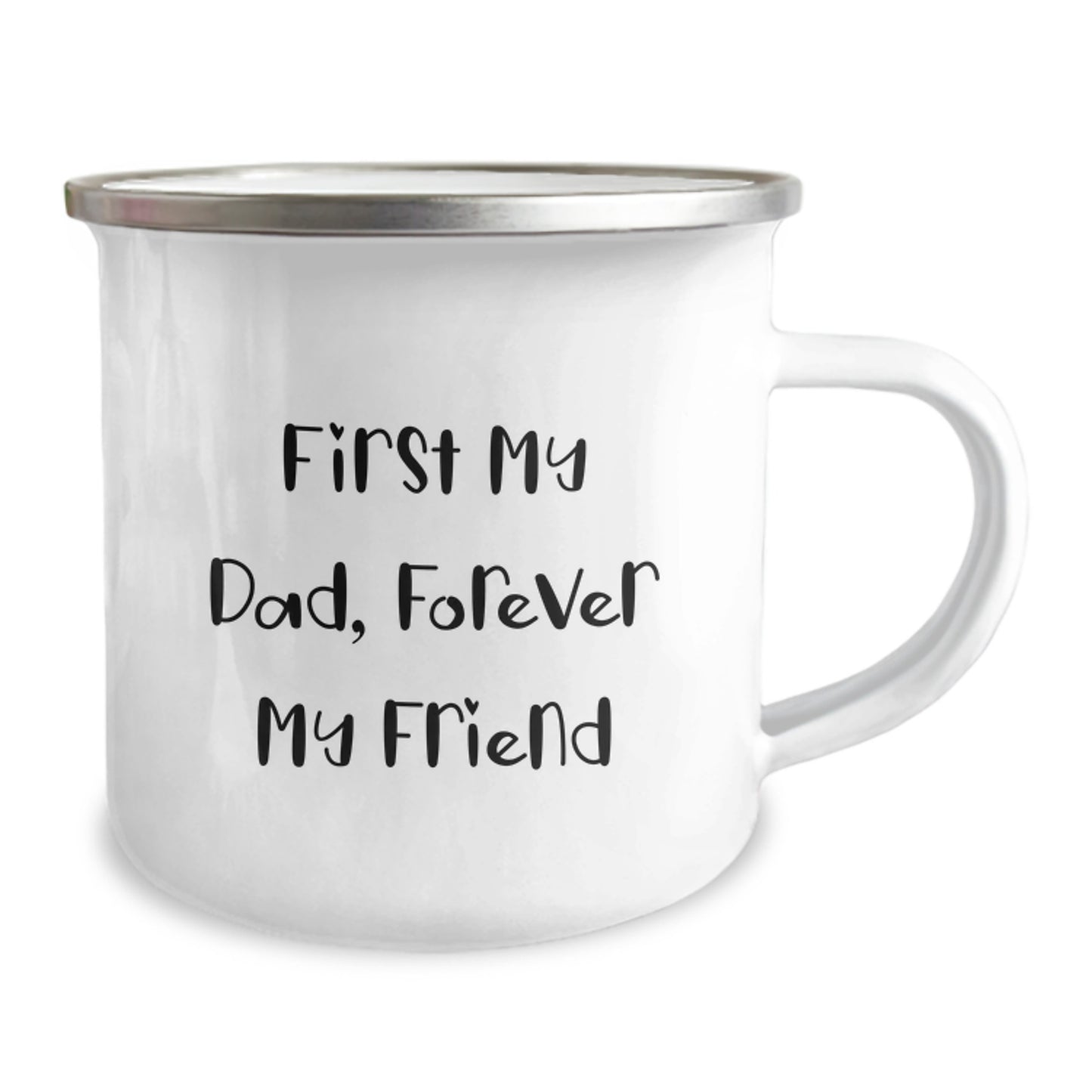 Funny Dad Gifts for Men, First My Dad, Forever My Friend - Camping Mug, Graduation Unique Gifts from Dad to Son - Image 2