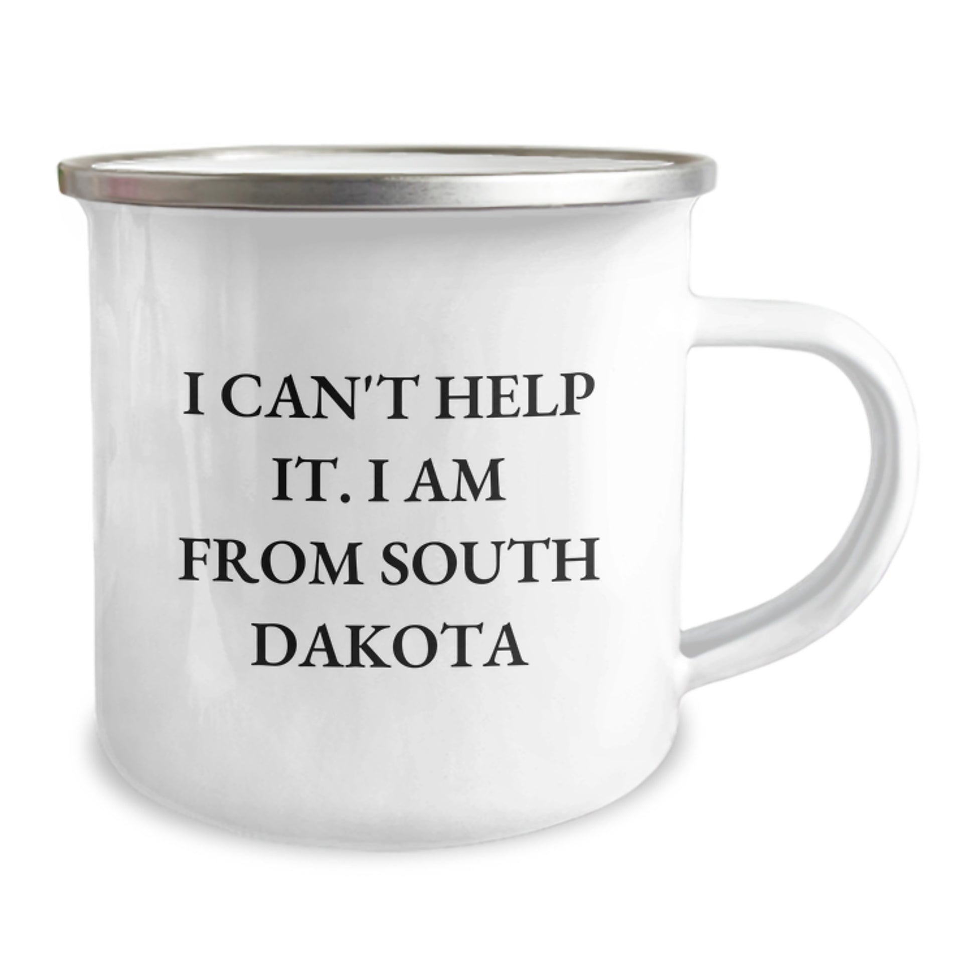 South Dakota Camping Mug, Funny Quote I'm From South Dakota, Gifts for South Dakota Lovers, Perfect Valentine's Unique Gifts from Friends to Family - Image 2