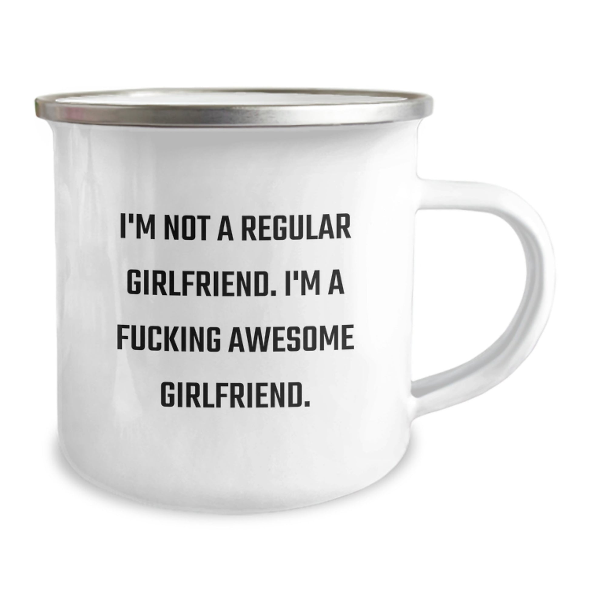 Funny Sweetheart Camping Mug Gifts from Men to Sweetheart - I'm Not A Regular Sweetheart. I'm A F--king Awesome Sweetheart. - Unique Graduation Gifts - Image 2