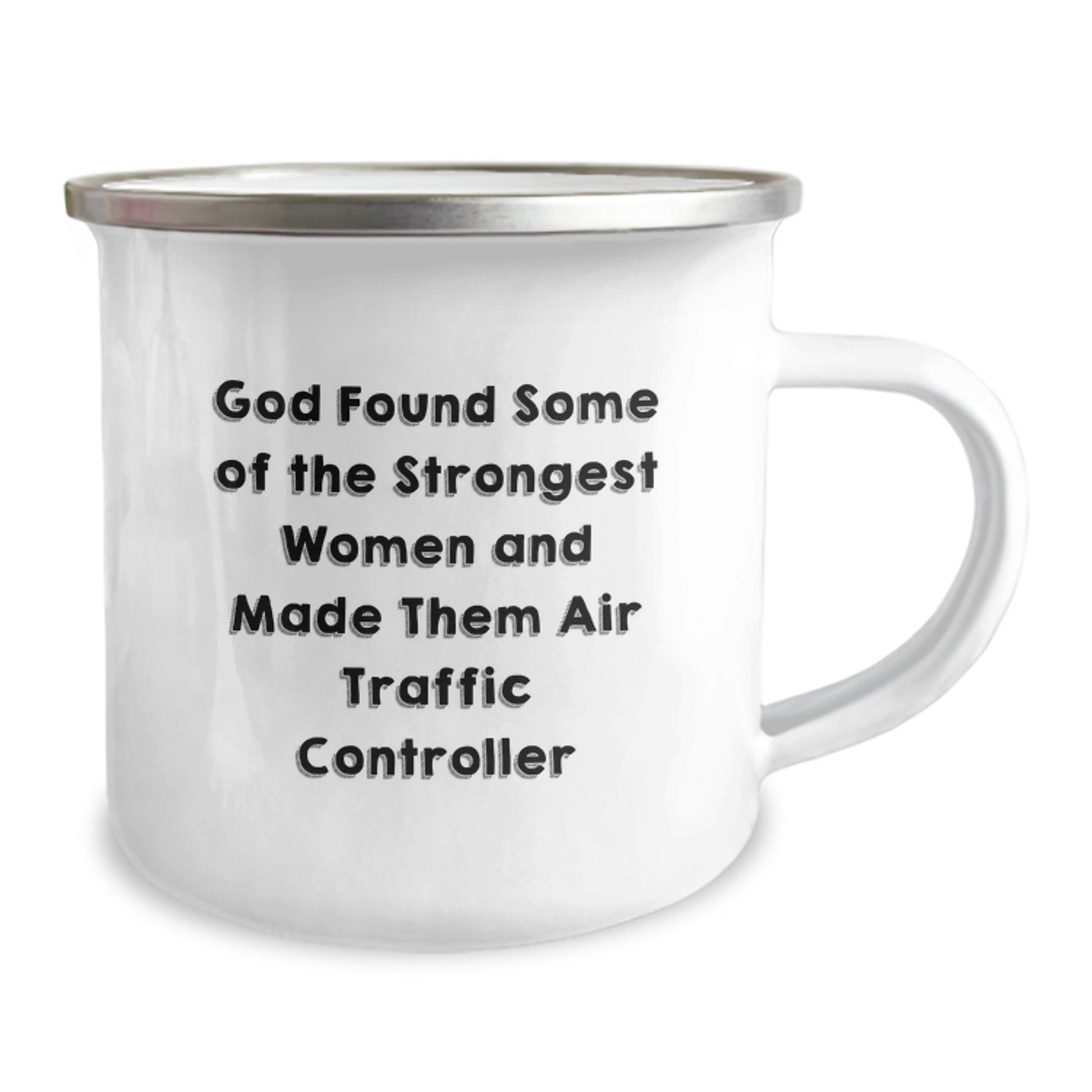 Funny Inspirational Air Traffic Controller Gifts from Family to Women on Valentine's - Unique Camping Mug with God Found Some Of The Strongest Women And Made Them Air Traffic Controller Quote - Image 2