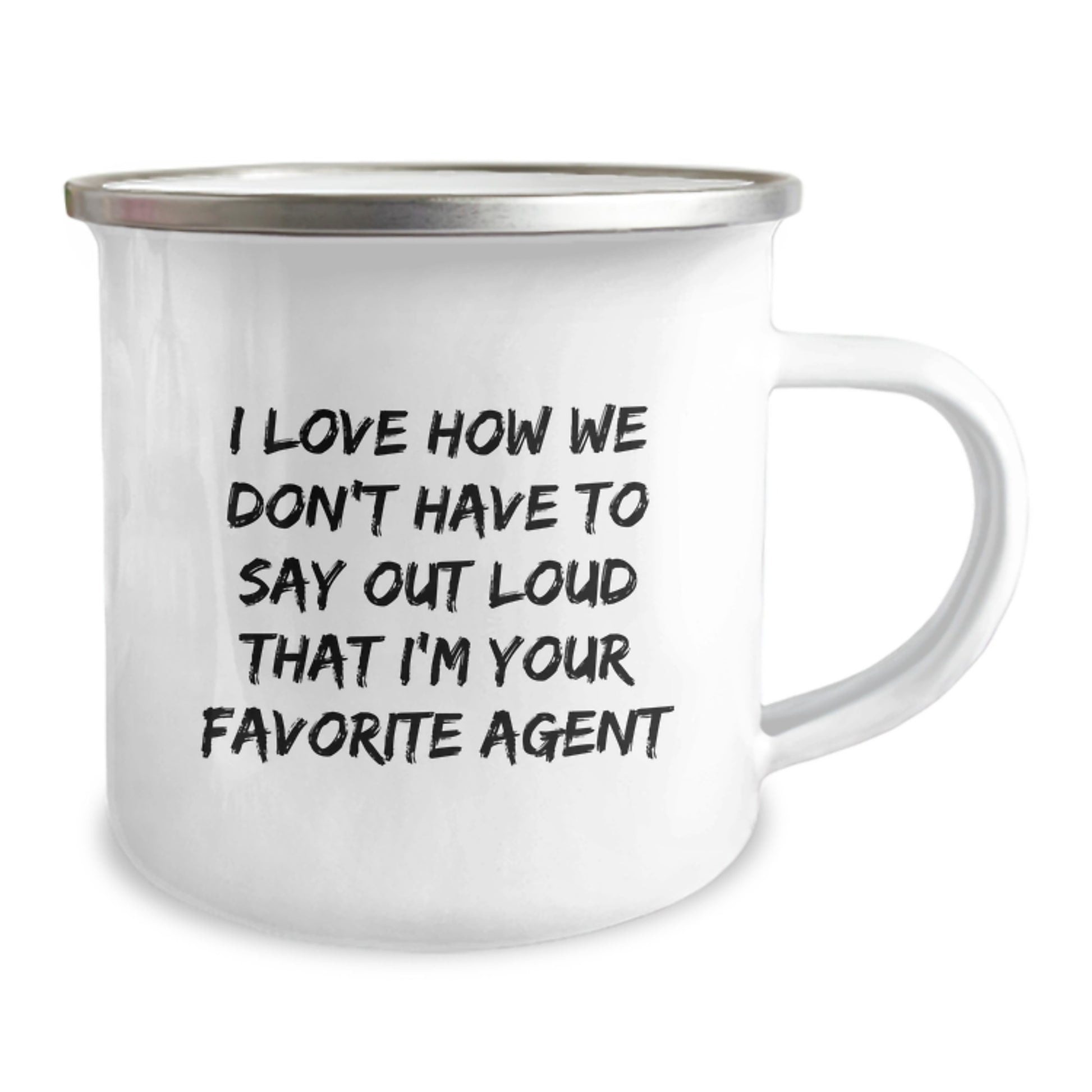 Funny Agent Gifts for Men - 'I Love How We Don't Have To Say Out Loud' Camping Mug, Valentine's Unique Gifts from Friends to Agent - Image 2