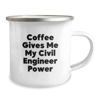 Load image into Gallery viewer, Funny Civil Engineer Gifts from Friends, Christmas Unique Mugs for Civil Engineer Men, Camping Mug with Coffee Gives Me My Civil Engineer Power - Image 2
