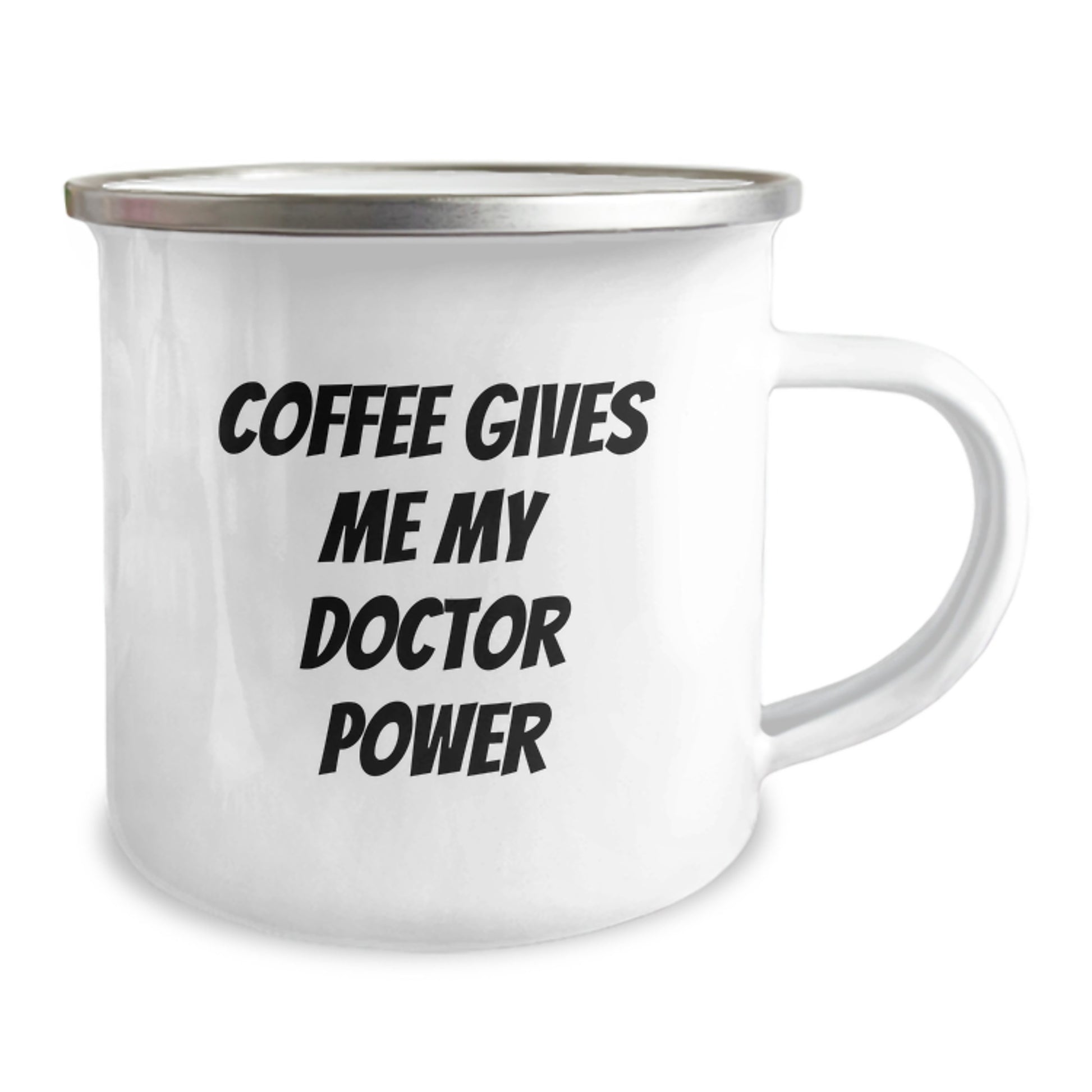Funny Doctor Gifts for Him, Graduation Unique Gifts from Friends, Camping Mug with Coffee Gives Me My Doctor Power Quote - Image 2