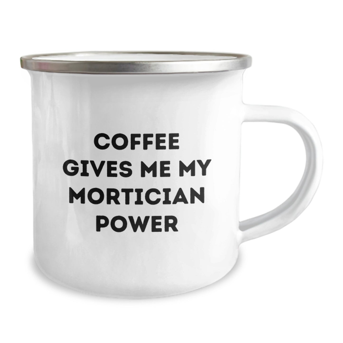 Funny Mortician Gifts for Men from Friends and Family, 'Coffee Gives Me My Mortician Power' Camping Mug, Graduation Unique - Image 2
