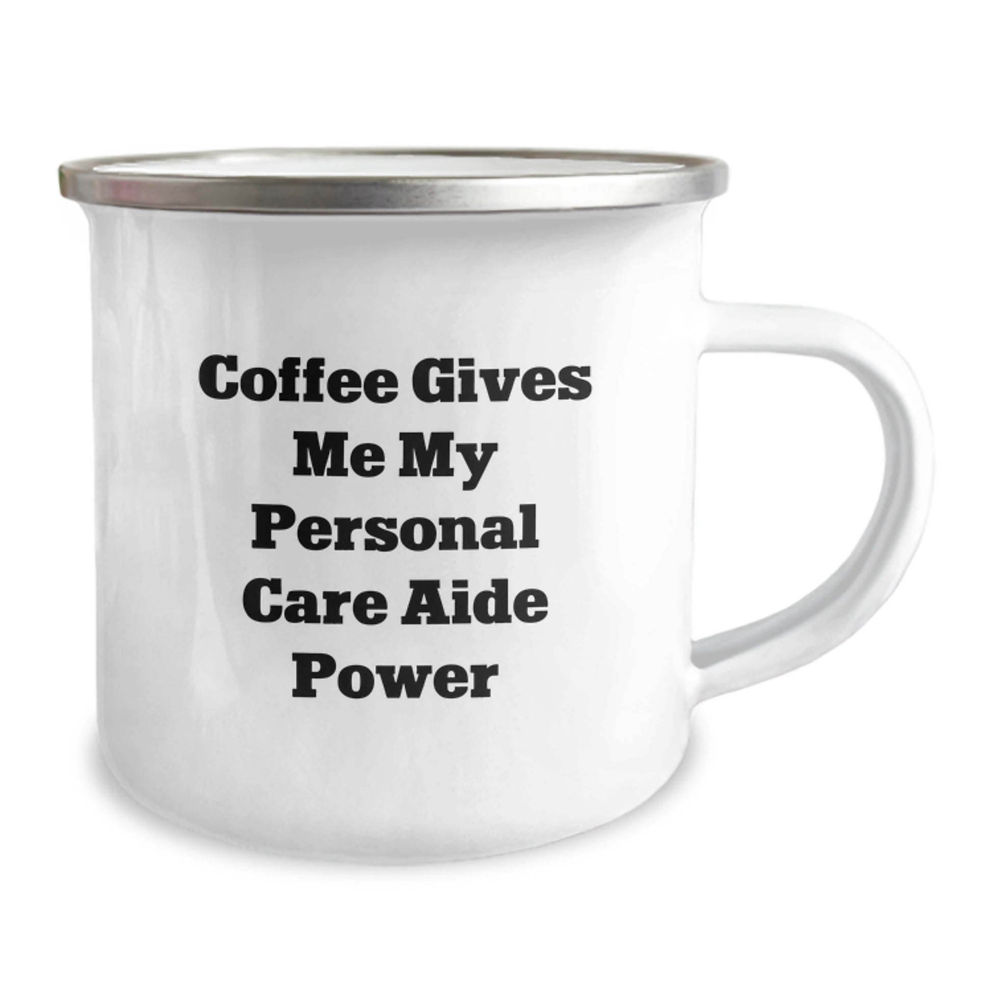 Funny Graduation Unique Gifts for Personal Care Aide Enthusiasts from Friends - Coffee Gives Me My Power Camping Mug - Image 2