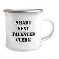 Load image into Gallery viewer, Funny Gifts from Men to Smart Sexy Talented Clerks - Christmas Unique Gifts for Clerks - Camping Mug - Image 2
