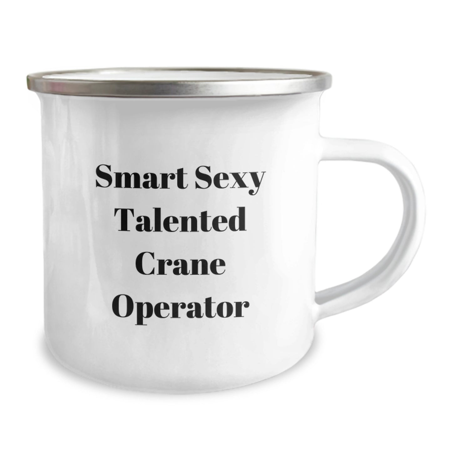 Crane Operator Gifts for Men - Funny 'Smart Sexy Talented' Camping Mug, Ideal Graduation Unique Gifts from Friends to Family - Image 2