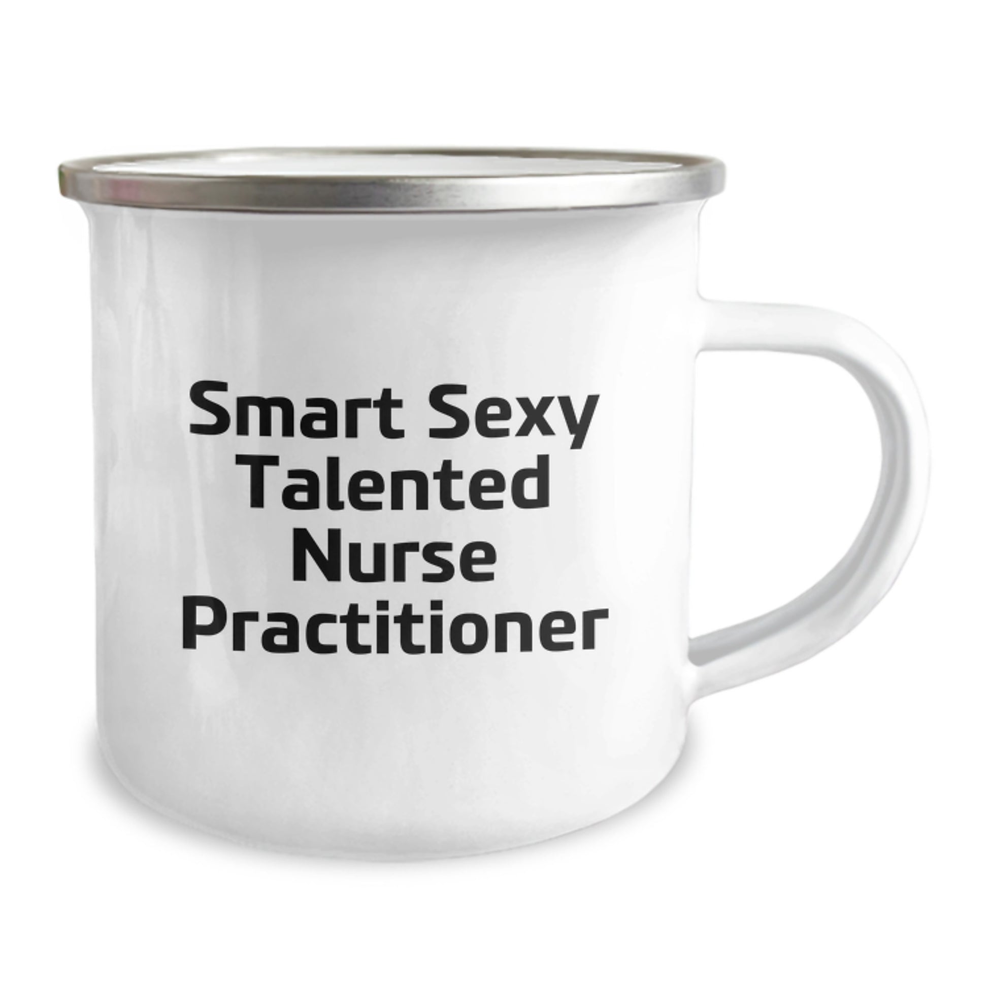 Funny Nurse Practitioner Gifts from Friends Unique Camping Mug 'Smart Sexy Talented' - Image 2