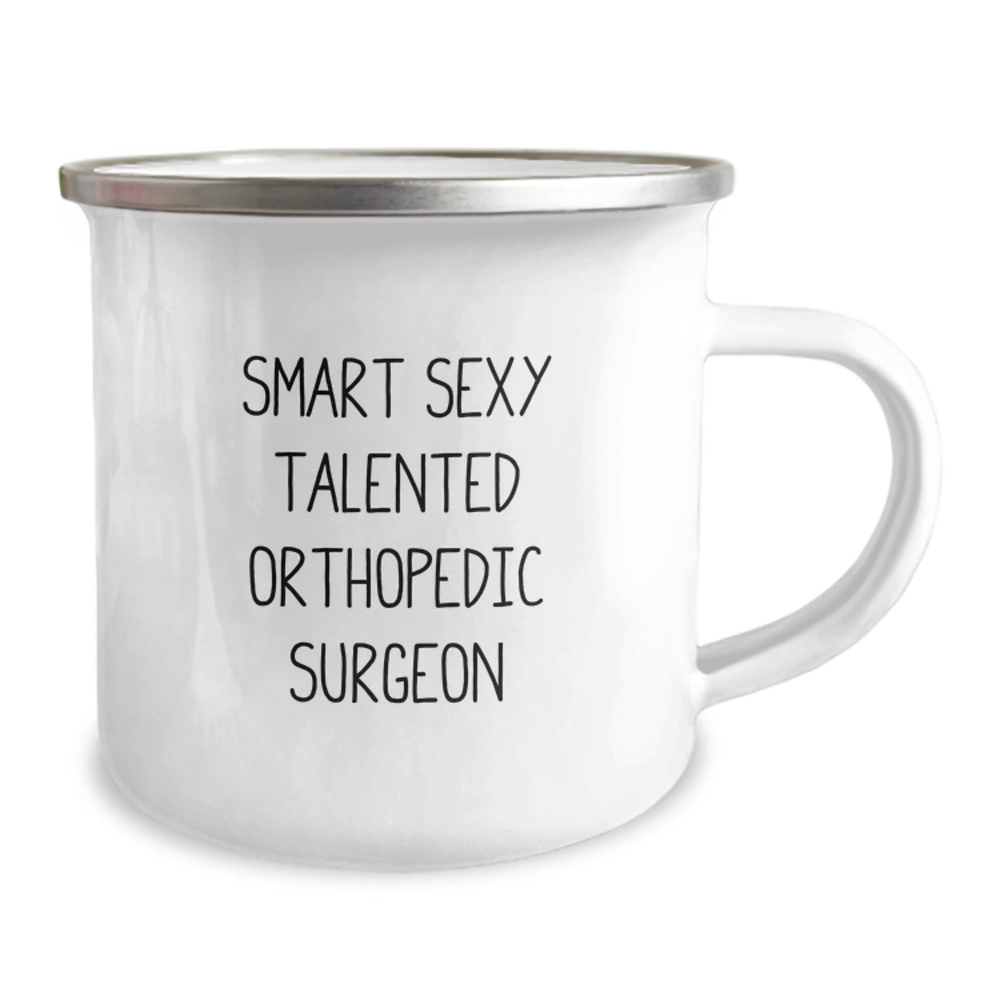 Funny Orthopedic Surgeon Gifts for Men, Smart Sexy Talented Orthopedic Surgeon Camping Mug Graduation Unique Gifts from Family - Image 2