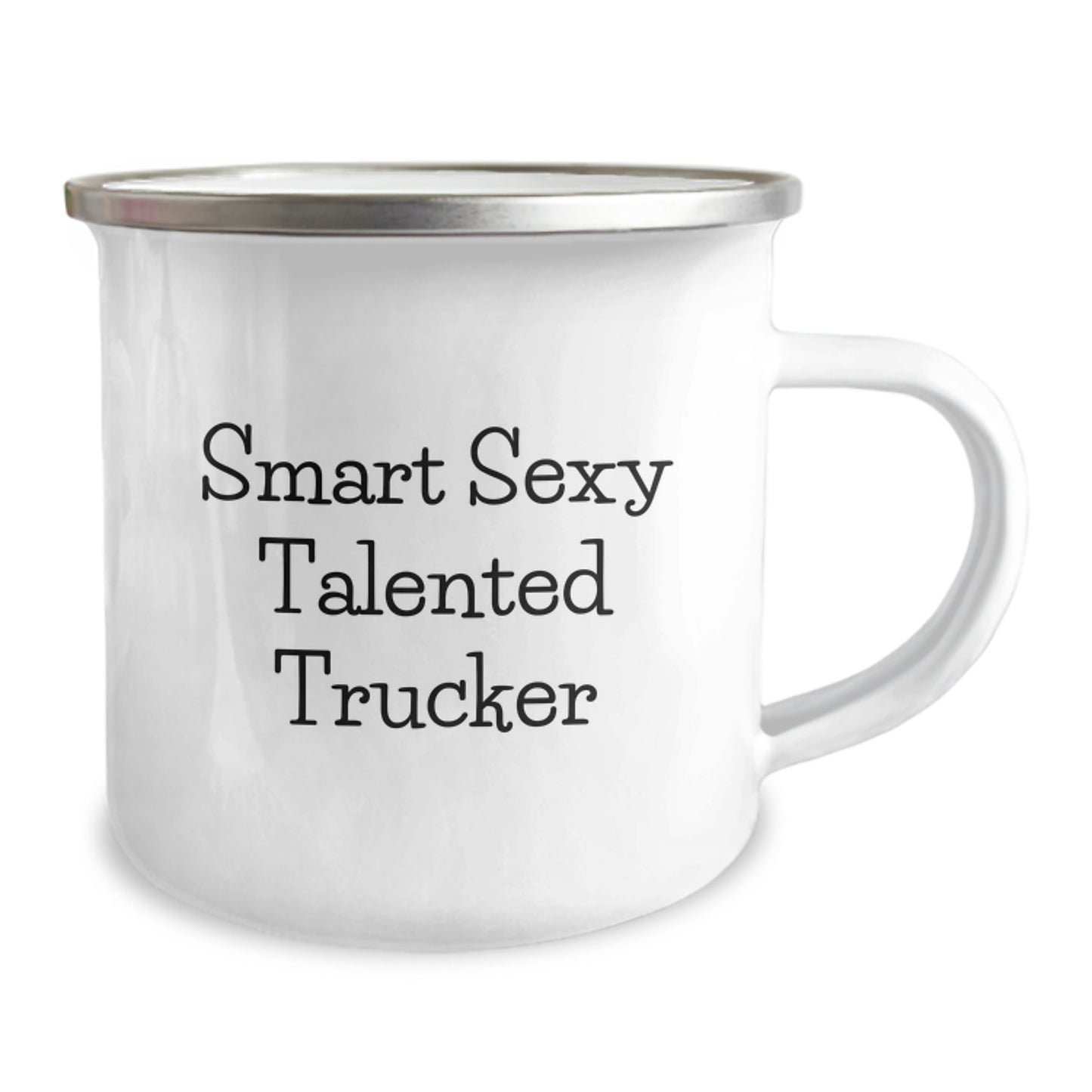 Smart Sexy Talented Trucker Valentine's Unique Gifts for Truckers, Funny Camping Mug with Inspirational Quote, Gifts from Family to Trucker Friends and Coworkers - Image 2