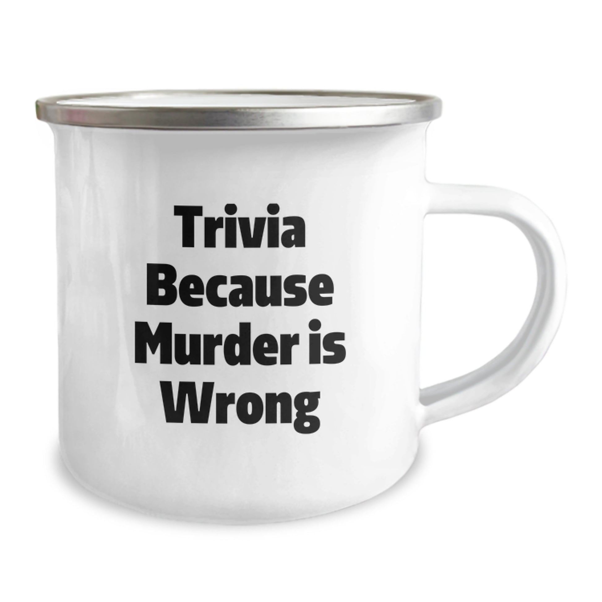 Trivia Enthusiasts Gifts from Friends for Graduation Unique Trivia Because Murder Is Wrong Funny Camping Mug - Image 2