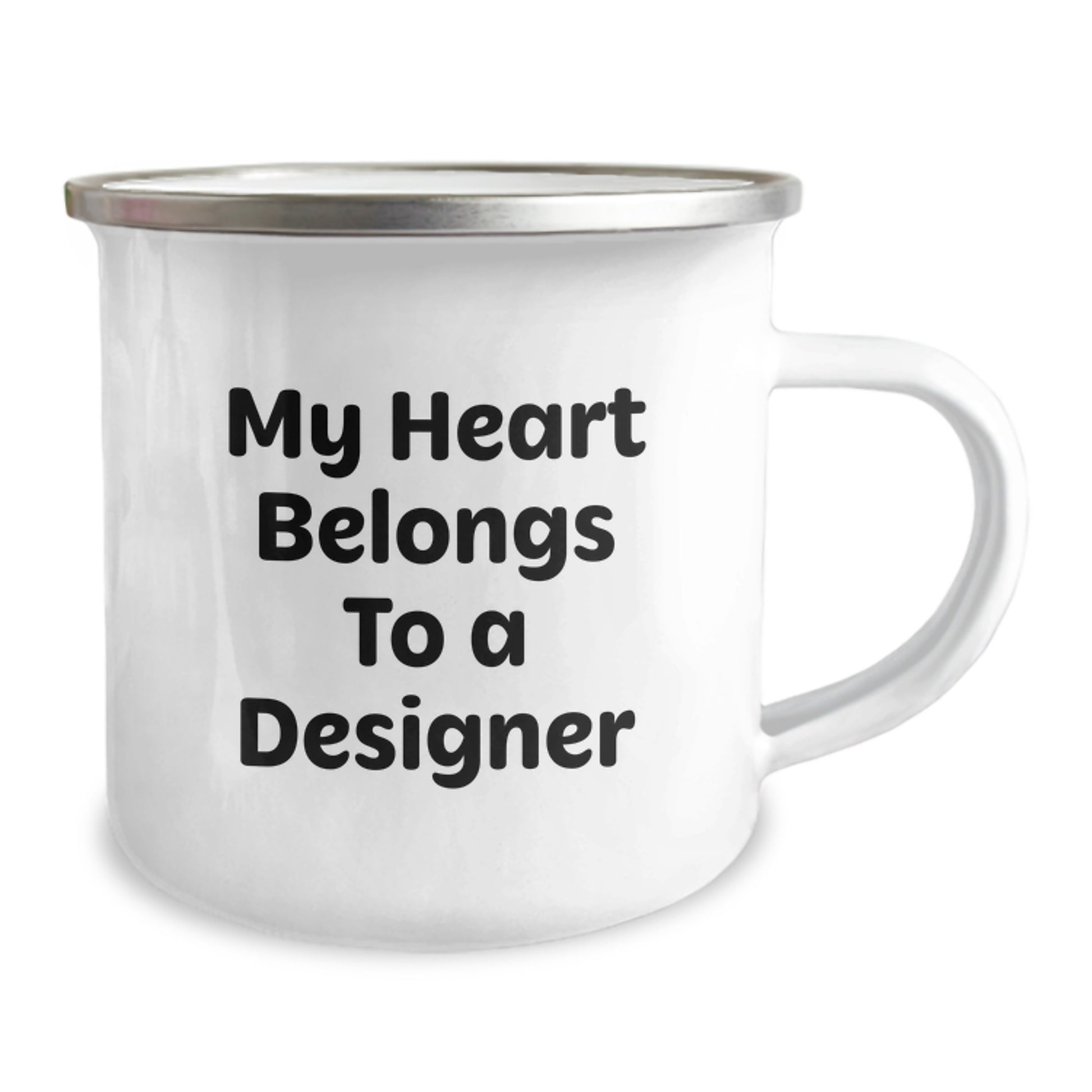 Funny Gifts from Family to Daughter Designer Graduation Unique Gifts - My Heart Belongs To A Designer Camping Mug - Image 2