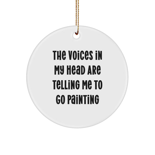 Funny Paintings Gifts from Friends for Painting Enthusiasts - The Voices In My Head Are Telling Me To Go Painting Christmas Unique Gifts - Image 1