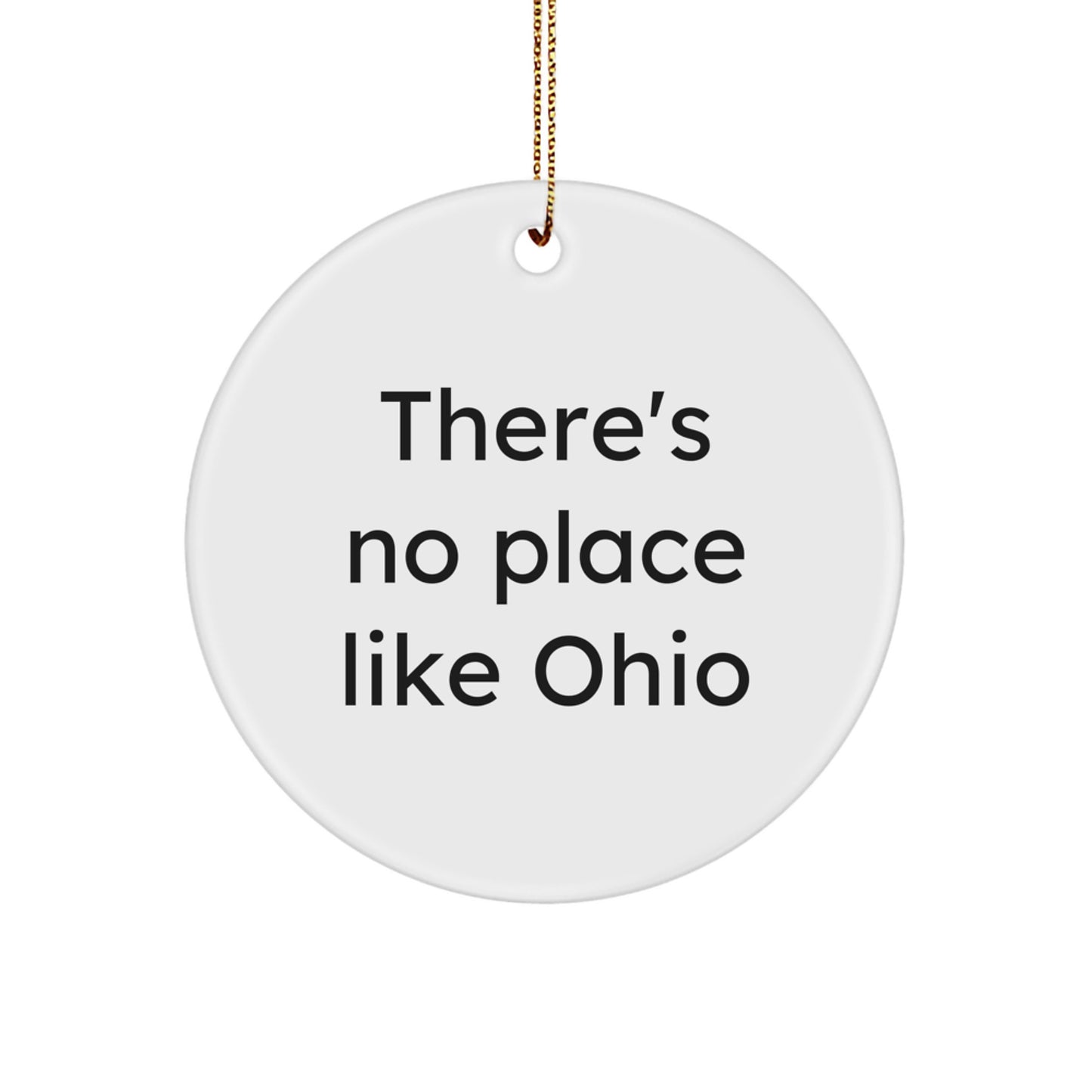 Ohio Circle Ornament Funny Quote Gifts from Men to Women Friends Family - Image 1