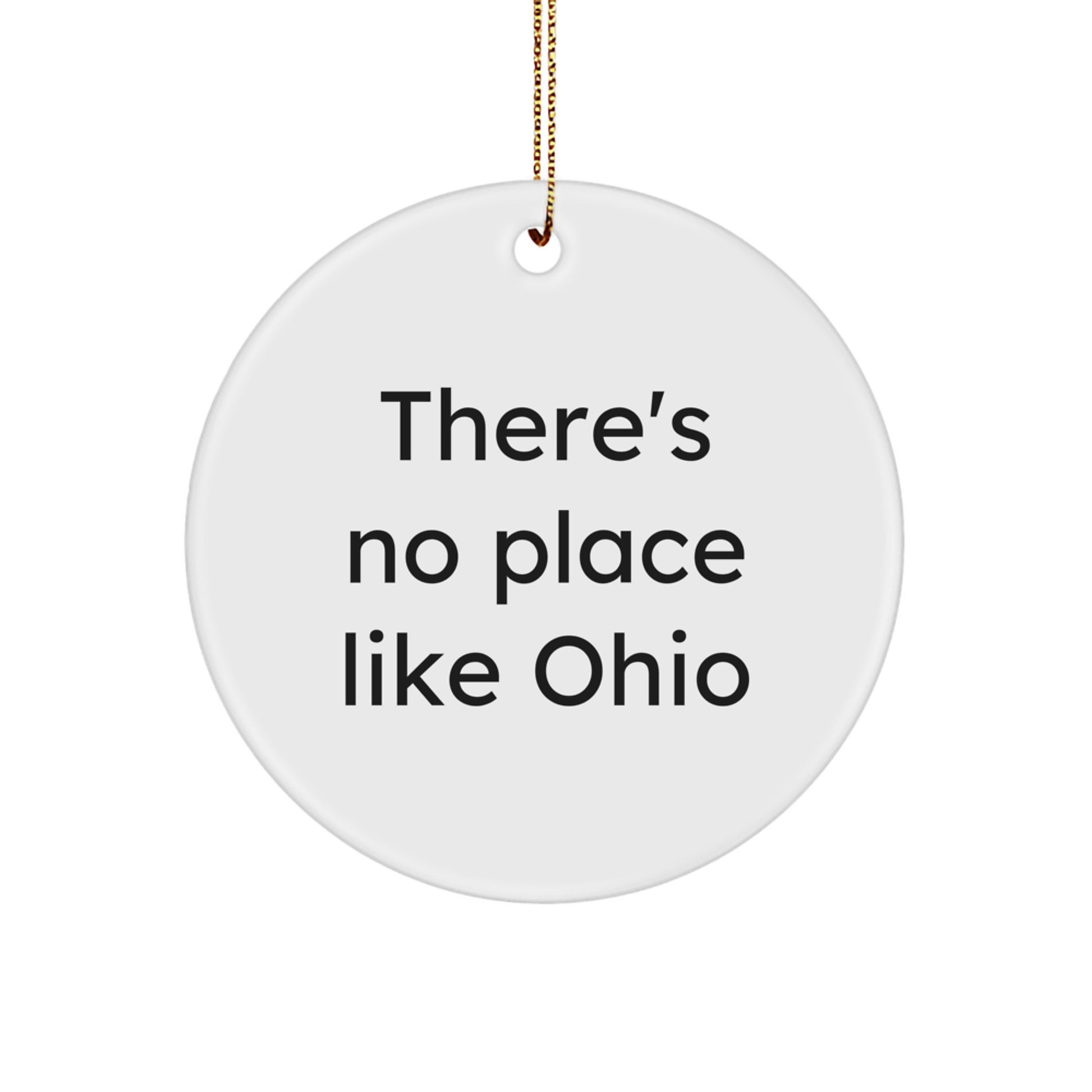 Ohio Circle Ornament Funny Quote Gifts from Men to Women Friends Family - Image 1