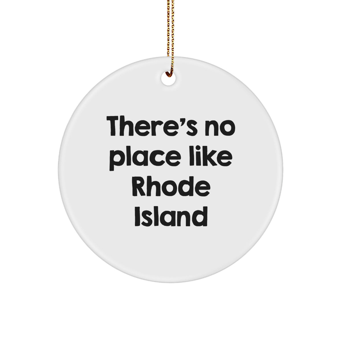 Rhode Island Circle Ornament Gift Idea for Coworkers – No Place Like - Image 1