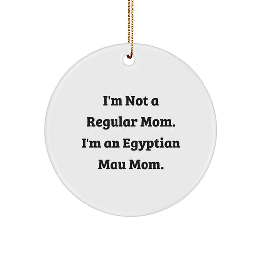Funny Egyptian Mau Cat Circle Ornament Gifts for Egyptian Mau Cat Lovers from Mom - Christmas Unique Ornaments - Image 1