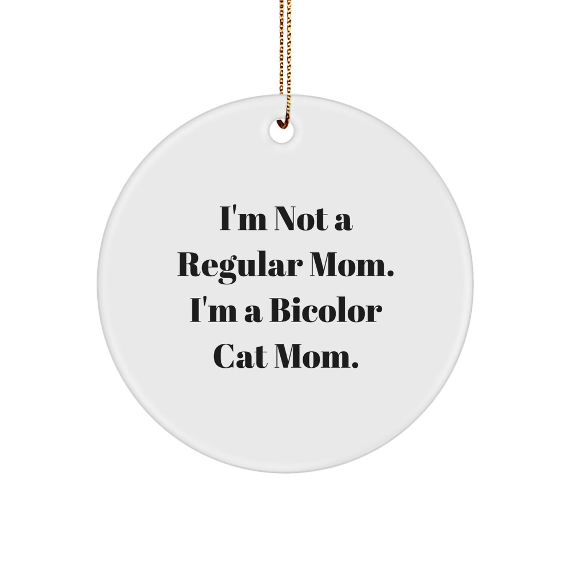 Funny Bicolor Cat Circle Ornament Gifts for Cat Lovers from Mom Friends Christmas Unique Treasures - Image 1
