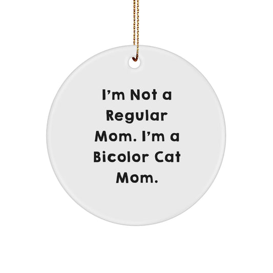 Funny Bicolor Cat Gifts for Bicolor Cat Lovers, Circle Ornament Gifts from Family, Christmas Unique Circle Ornaments for Home Decor - Image 1