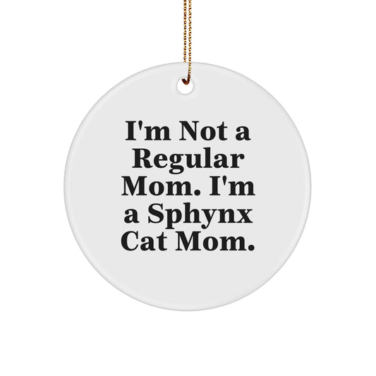 Sphynx Cat Mom Funny Gift for Friends, Sphynx Cat Lover Christmas Unique Gifts from Mom to Sphynx Cat Enthusiast - Image 1