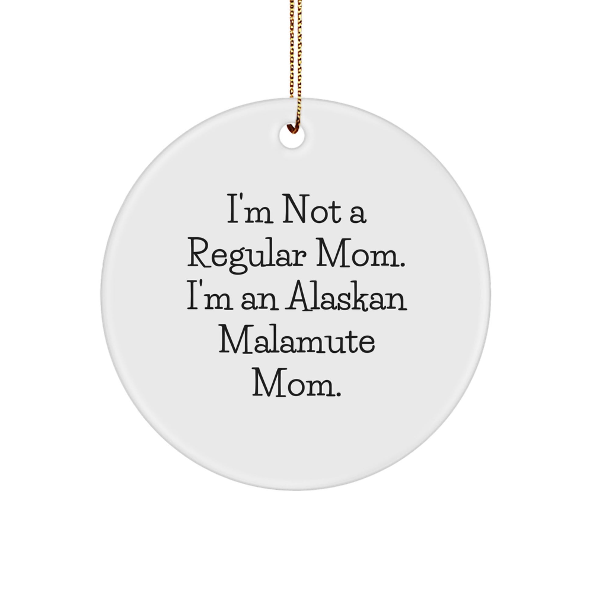 Alaskan Malamute Dog Mom Love Circle Ornament, Funny Mom Gifts for Alaskan Malamute Dog Lovers, Christmas Unique Gifts from Mom to Family - Image 1