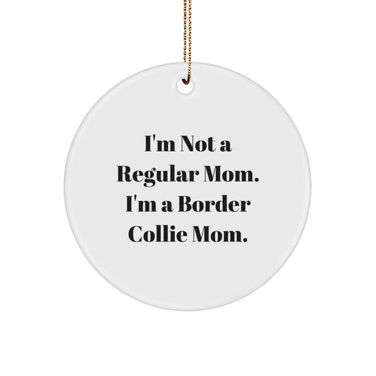 Funny Border Collie Dog Mom Christmas Circle Ornament Gifts from Family, Friends, or Coworkers for Her - Image 1