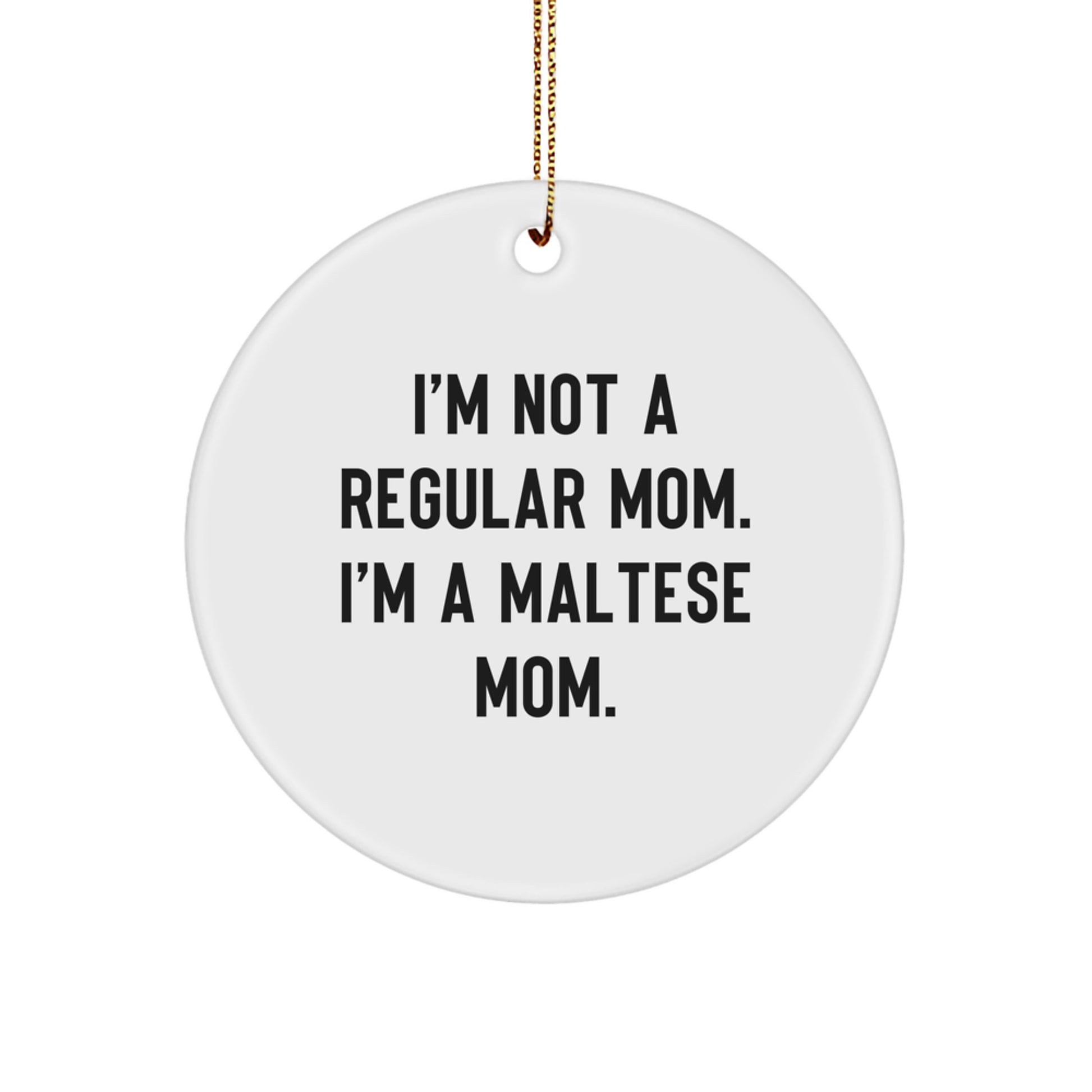 Maltese Mom Keepsake Christmas Ornament for Him Gift – Bright, Durable - Image 1