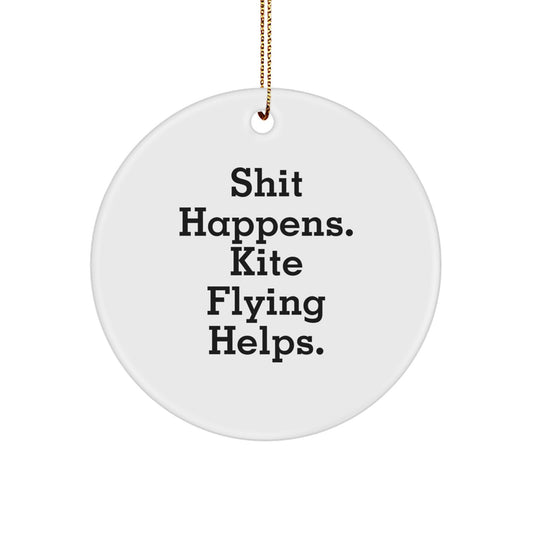 Kite Flying Circle Christmas Ornament Gift for Coworkers – Shit Happens - Image 1