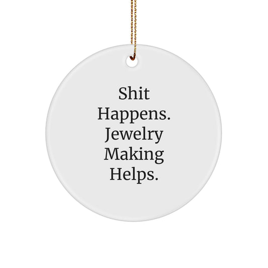 Funny Jewelry Making Circle Ornament Gifts for Women from Friends, Inspirational Christmas Unique Gifts - Image 1